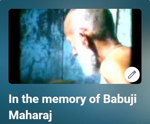 In the memory of Babuji Maharaj